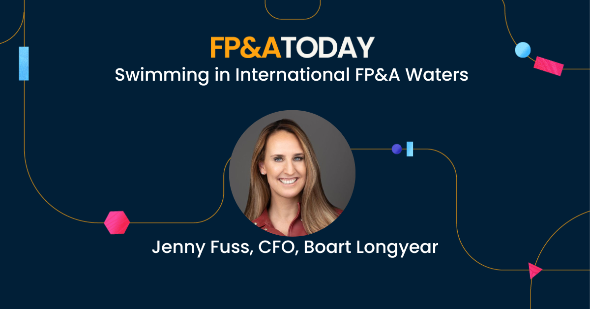 Jenny Fuss, CFO of Boart Longyear, on the FP&A Today Podcast