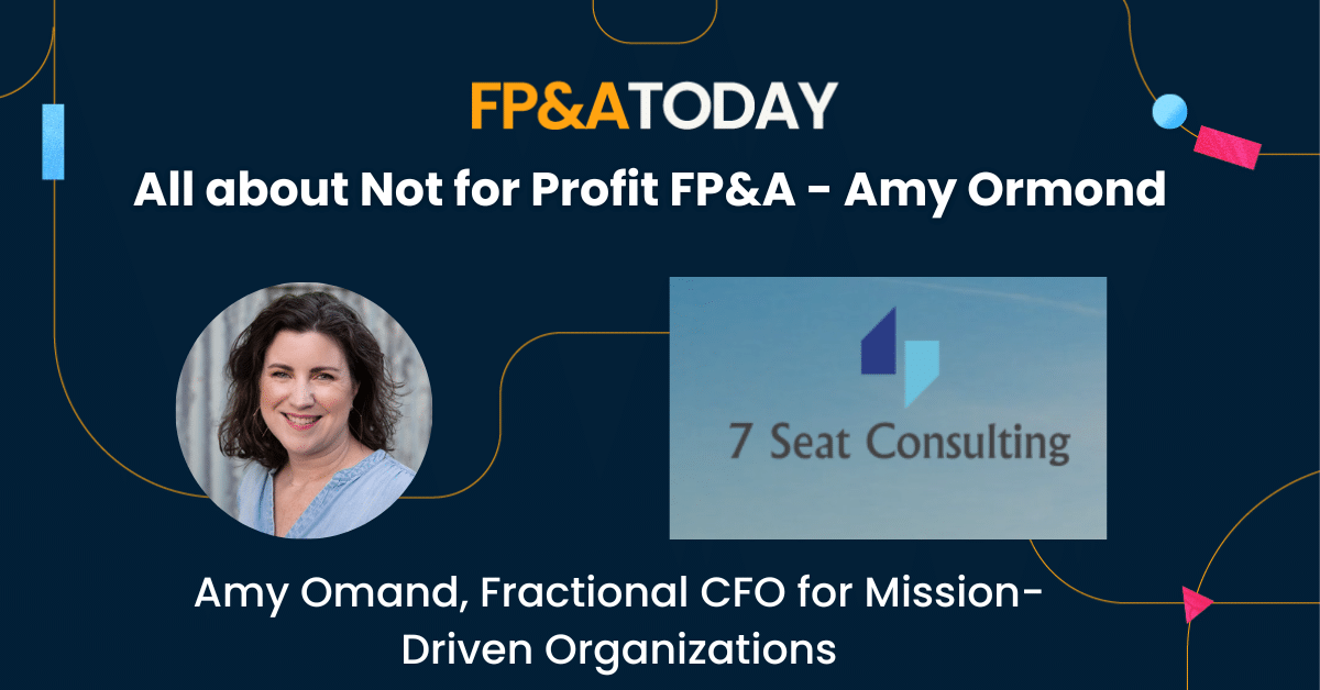 All about Not for Profit FP&A – Amy Omand