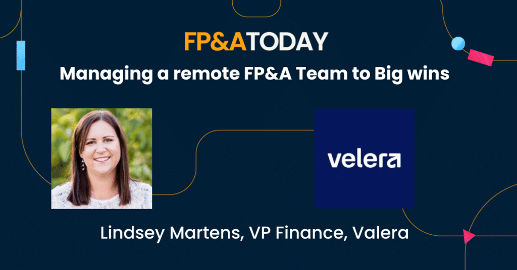 Managing a remote FP&A Team to Big wins