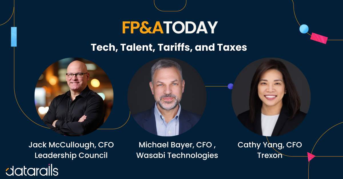 How the CFO’s Office can navigate Tech, Talent, Tariffs, and Taxes