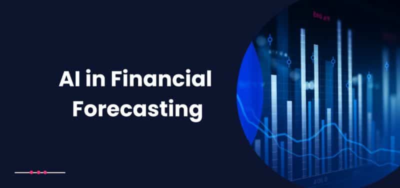 ai in financial forecasting