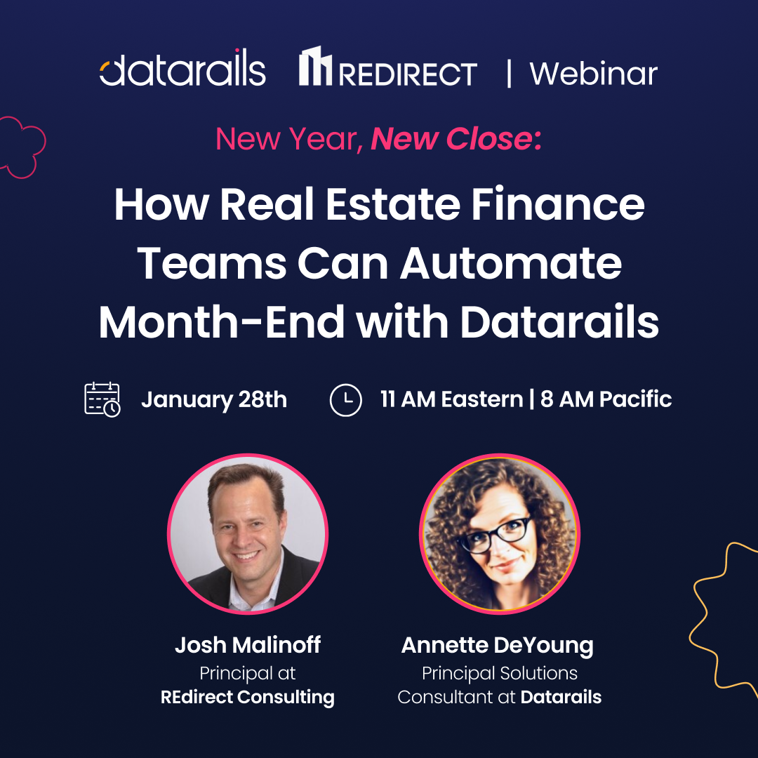 How Real Estate Finance Teams Can Automate Month-End with Datarails