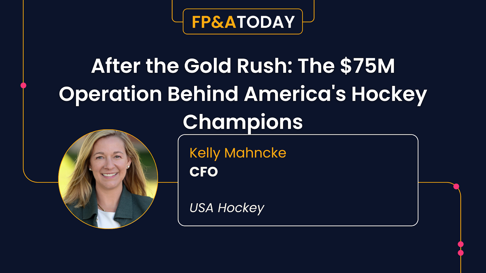 From Center Ice to the Corner Office: How USA Hockey’s CFO Is Rebuilding a $75M Nonprofit Around Data